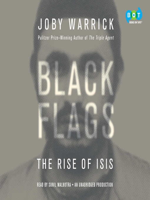 Title details for Black Flags by Joby Warrick - Available